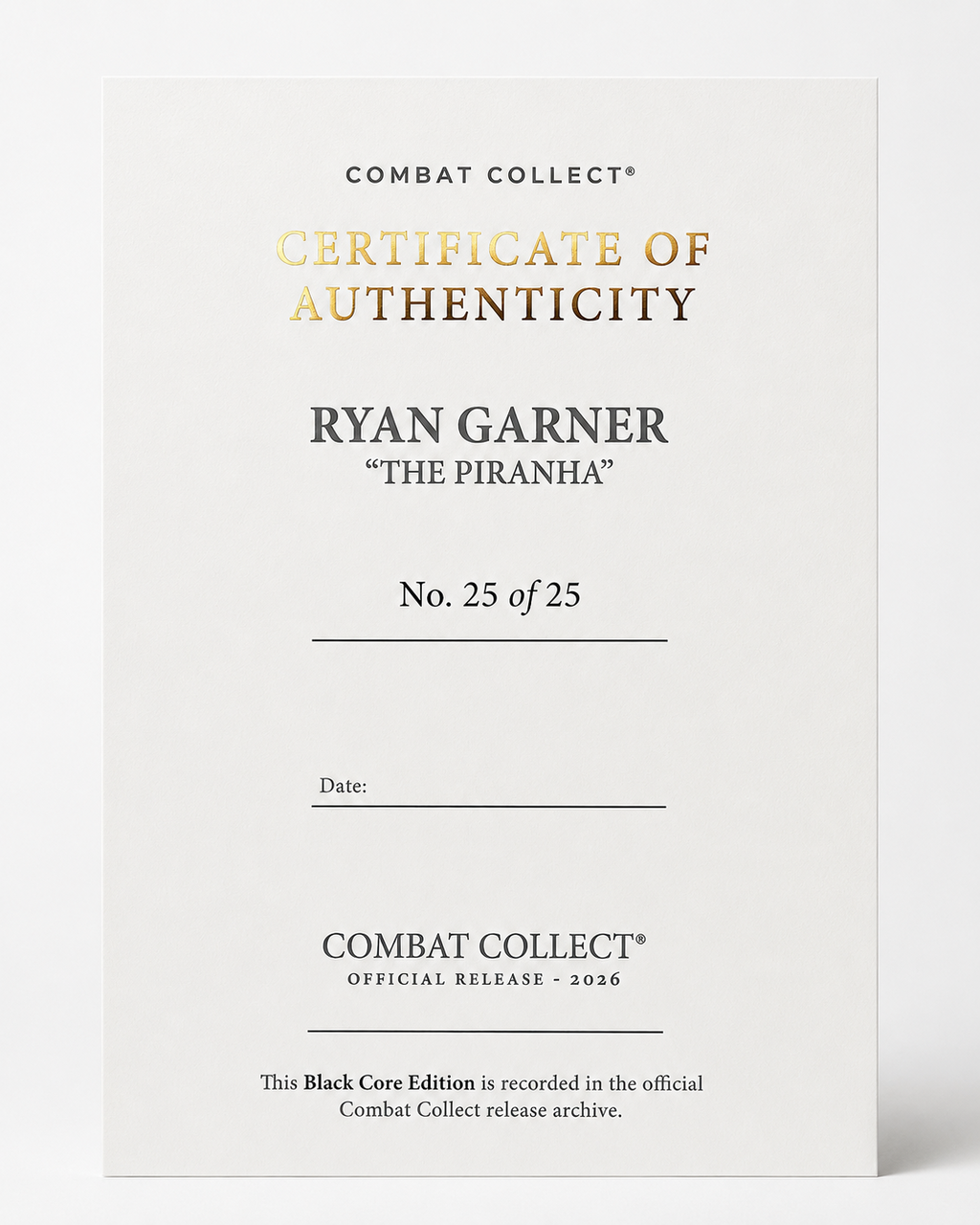 Ryan Garner “The Piranha” — Black Core Edition /25 Collector Card